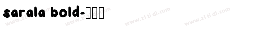 sarala bold字体转换